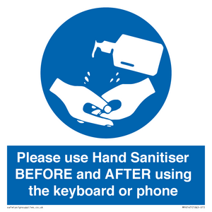 Please use Hand Sanitiser BEFORE and AFTER using the keyboard or phone